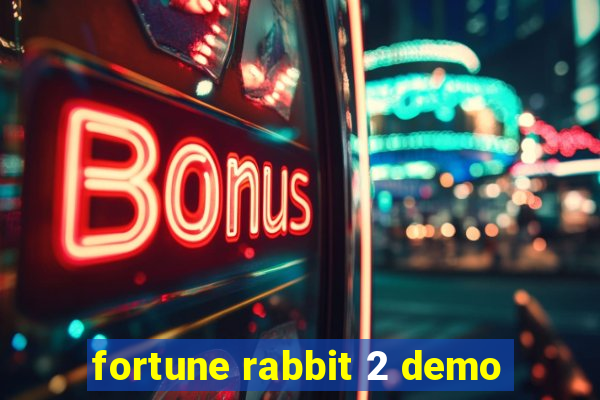 fortune rabbit 2 demo